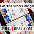 Pastillas Súper Shangai kamagra1